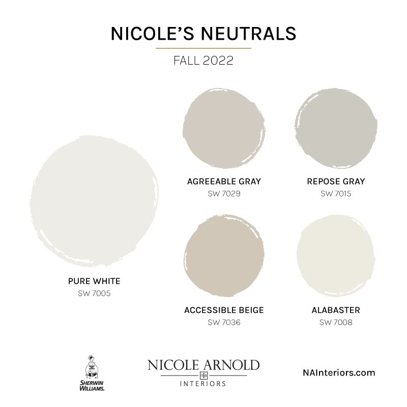 Nicole's Neutrals | Fall 2022 Color Inspiration | Nicole Arnold Interiors