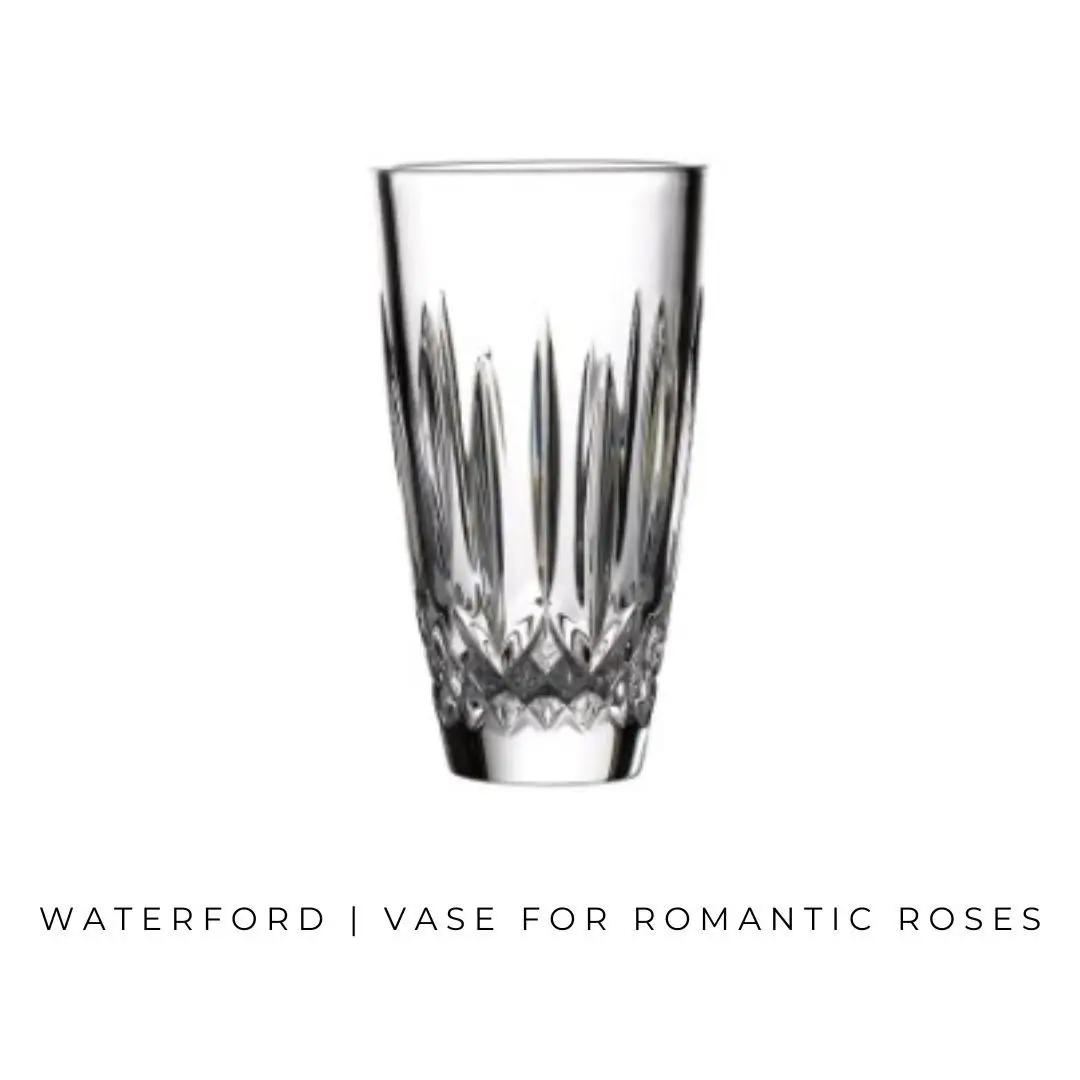 Waterford Vase For Romantic Roses